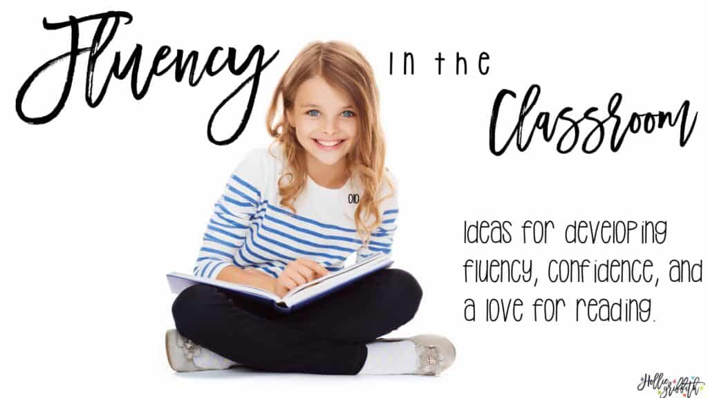 Fluency in the Classroom