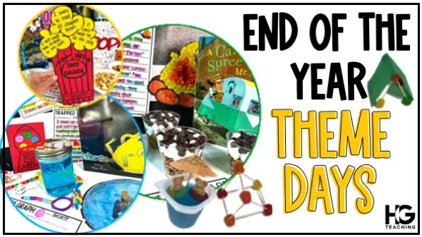 Memorable End of the Year Classroom Theme Days